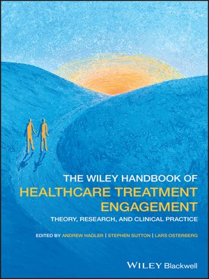 cover image of The Wiley Handbook of Healthcare Treatment Engagement